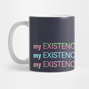 My Existence Is Resistance v2.2 Cyan Sherbet Mug